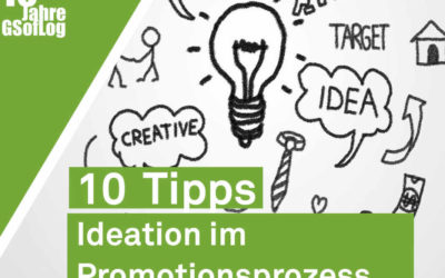 DieZehn: 10 Tipps für Ideation im Promotionsprozess