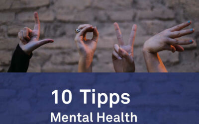 10 Tipps Mental Health