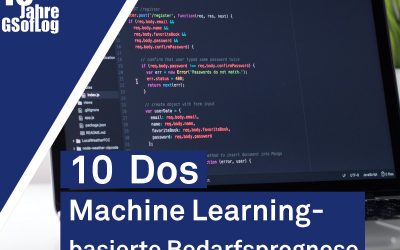 DieZehn: Die 10 Dos der ML-basierten Bedarfsprognose