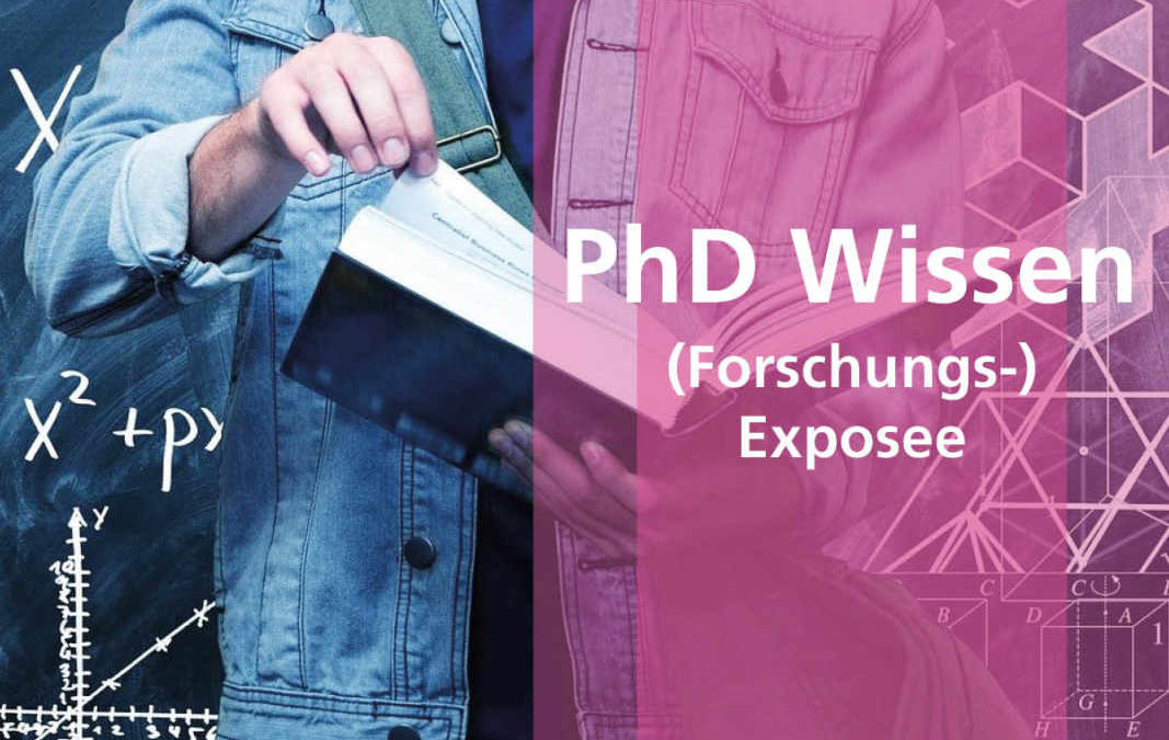 PhD Wissen: Forschungsexposee