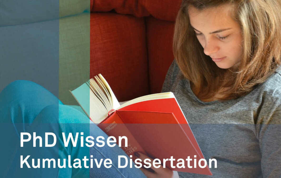 PhD Wissen: Kumulative Dissertation                                                     