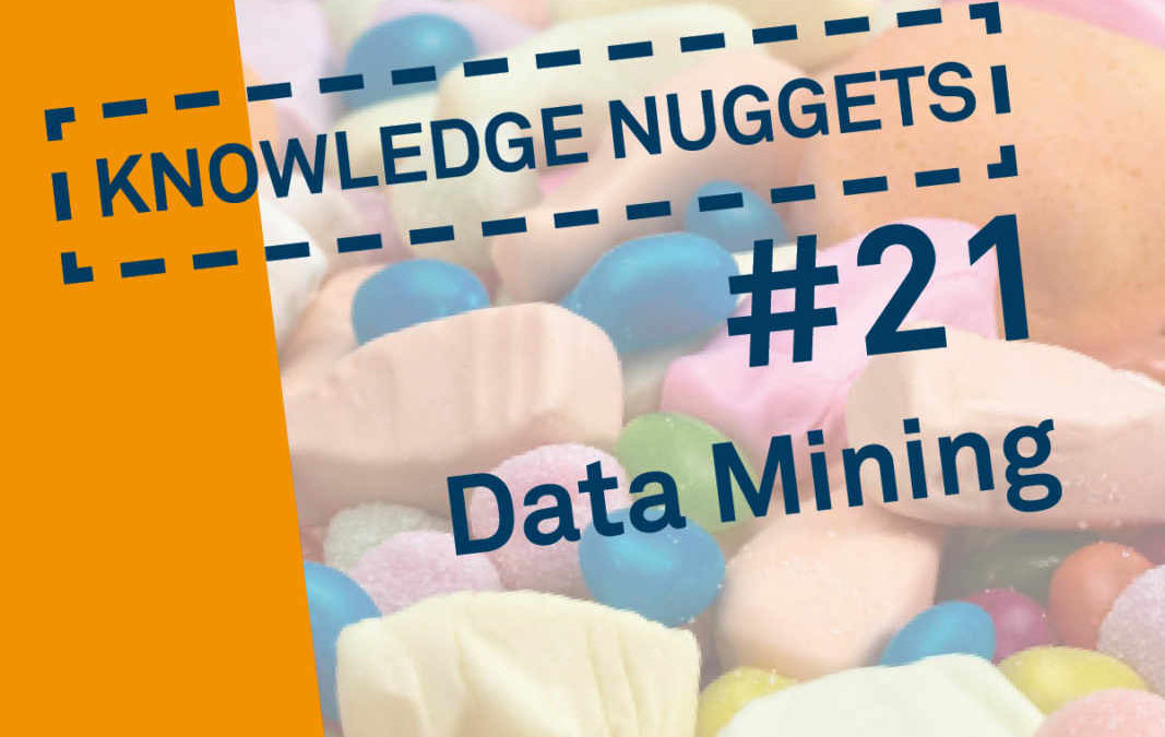 Knowledge Nugget #21: Data Mining