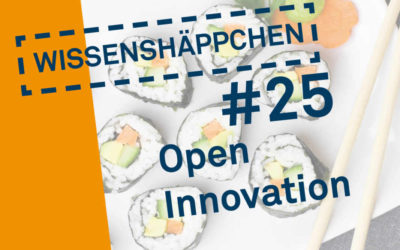 Wissenshäppchen #25: Open Innovation