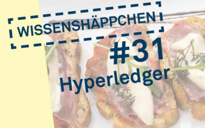 Knowledge Nugget #31: Hyperledger