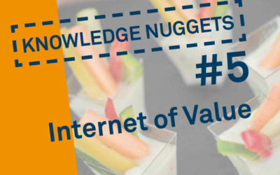 Knowledge Nugget #5: Internet of Values