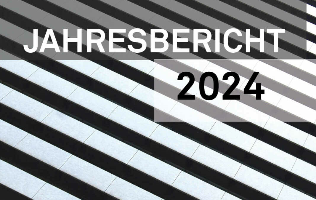 Jahresbericht 2024 veröffentlicht