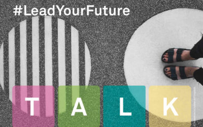 #LeadYourFuture – Talks