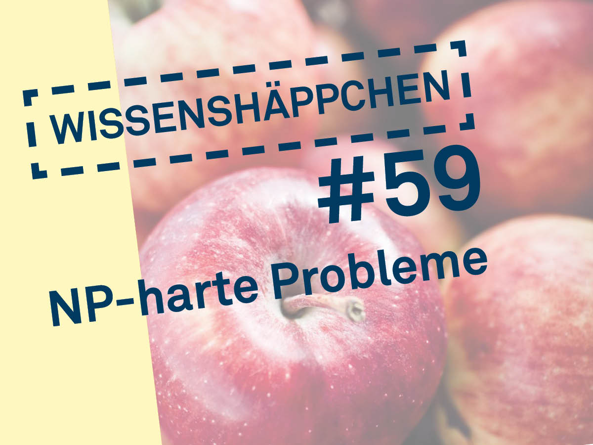 np-harte-probleme-wissenshaeppchen Wissenshäppchen Nr. 59: NP-harte Probleme, rote Äpfel liegen nebeneinander