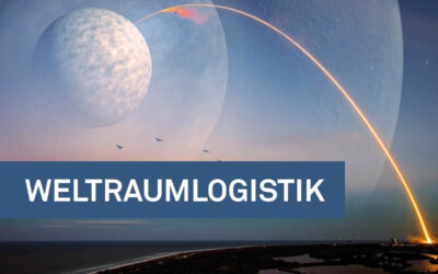Weltraumlogistik – Die Space Economy